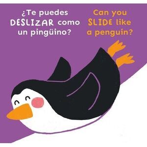 ¿Te Puedes Deslizar Como Un Pingüino?/Can You Slide Like a Penguin? -- Child's P